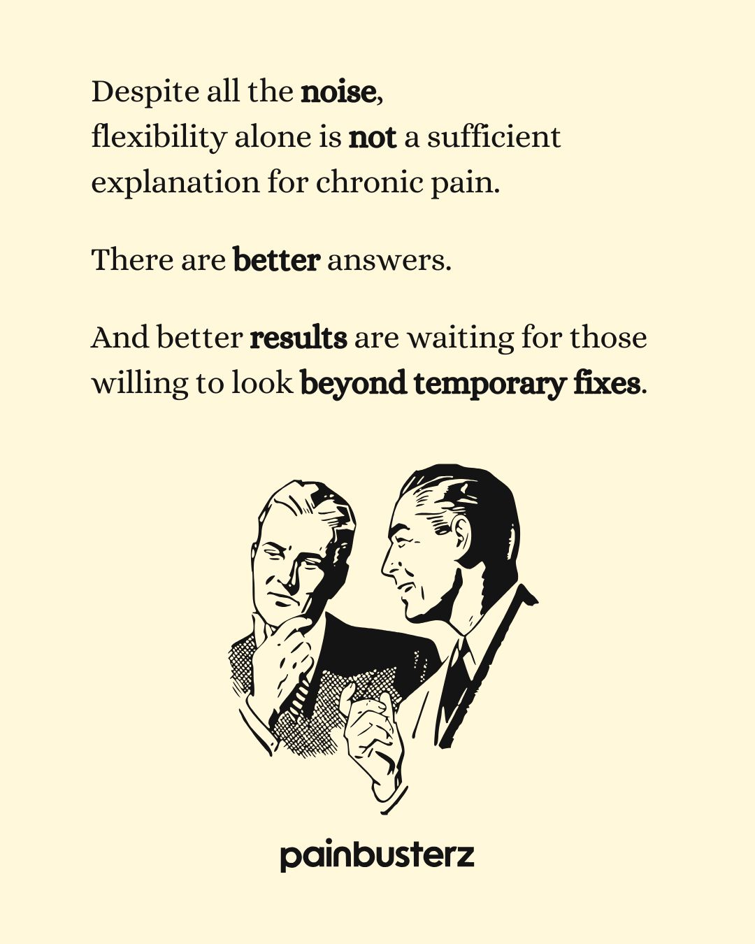 Illustration of Painbusterz discussing with a client, highlighting that pain is more complex than flexibility alone.