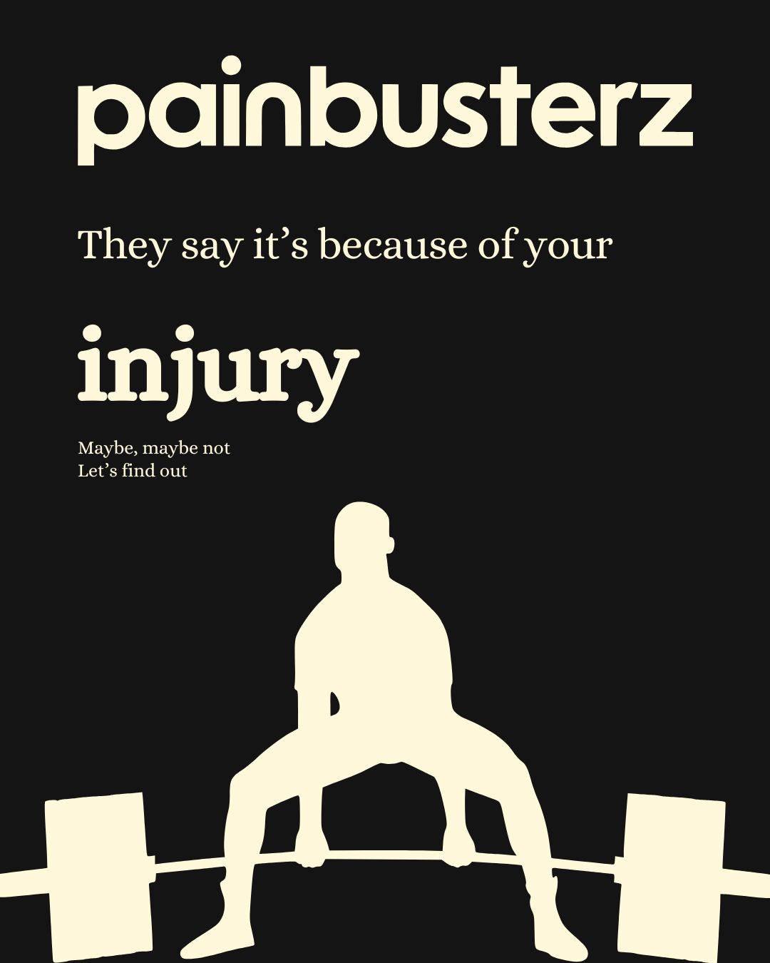 Illustrated poster of a person doing a deadlift with text questioning whether injury is the true cause of persistent discomfort.